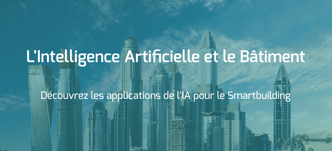 IA et bâtiment Smartbuilding